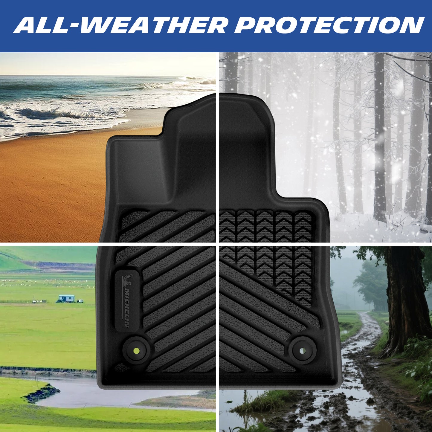 Michelin TPE floor mats deliver all-weather protection against sand, snow, mud and rain.