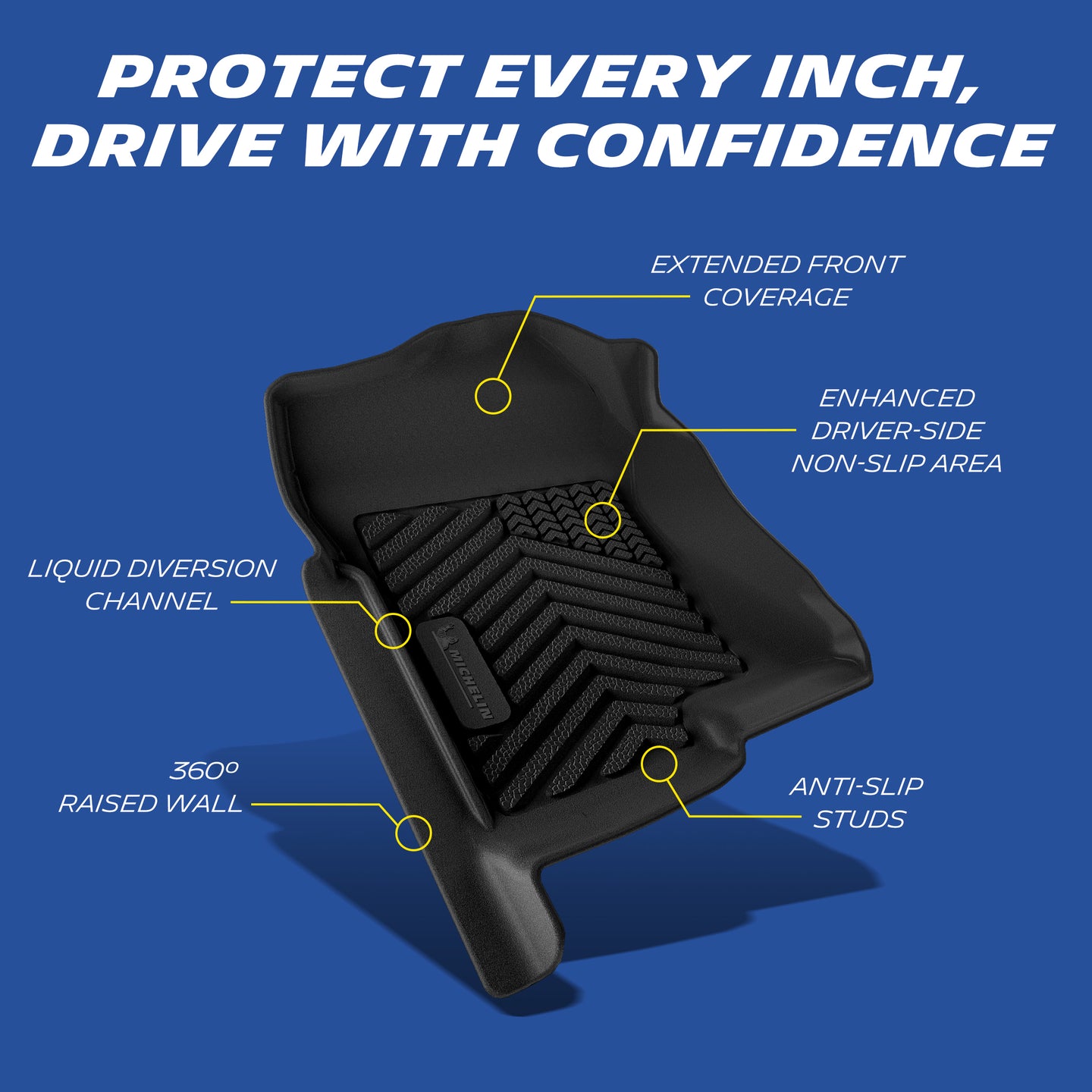 Extended coverage, anti-slip studs, raised wall, OEM clips, drainage channels.