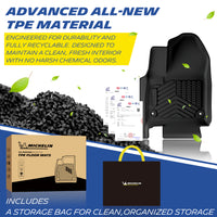 Michelin all-weather TPE floor mats, made from advanced all-new TPE material, engineered for durability and fully recyclable, maintains clean fresh interior with no harsh chemical odors, all-weather protection, includes a storage bag for clean organized storage.