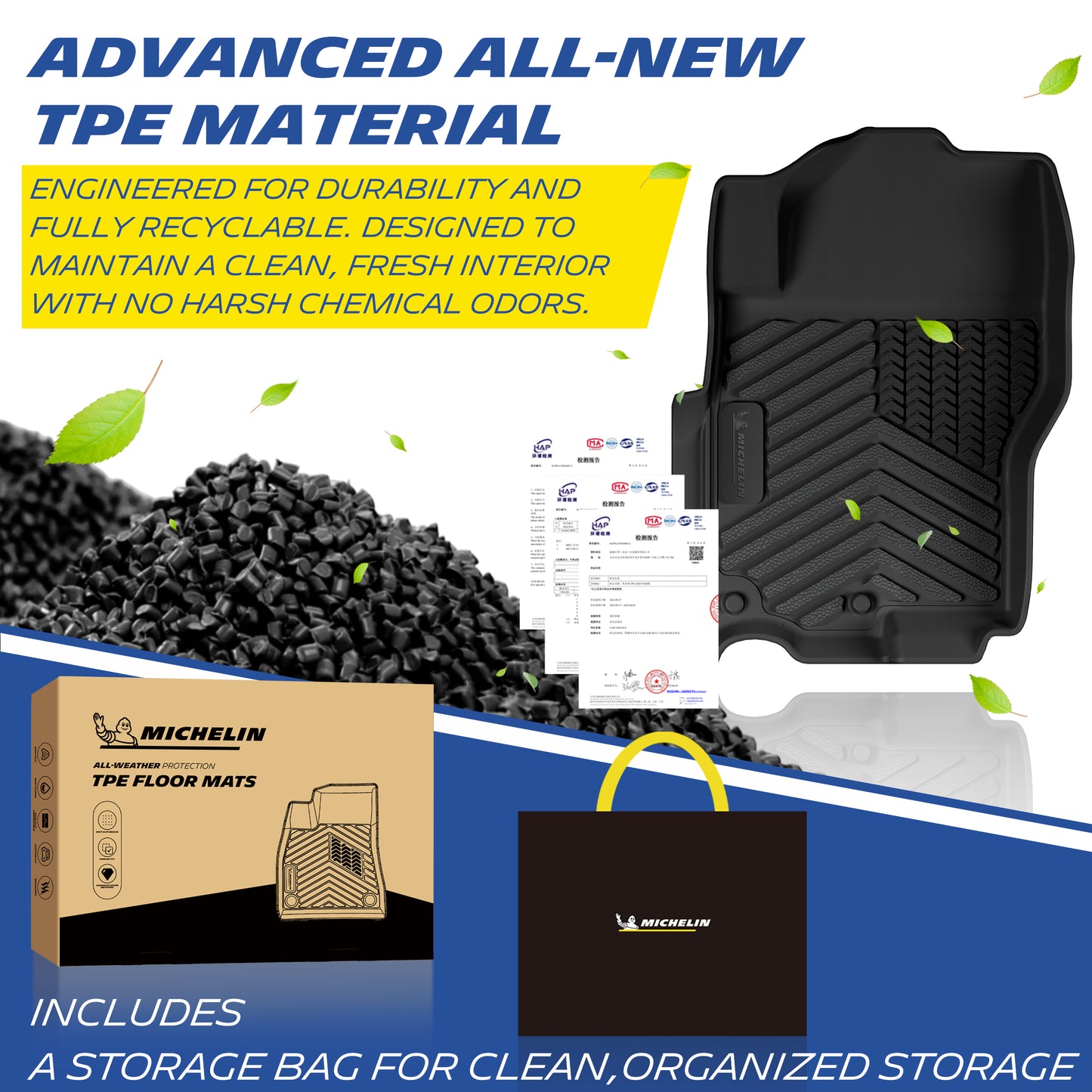Michelin all-weather TPE floor mats, made from advanced all-new TPE material, engineered for durability and fully recyclable, maintains clean fresh interior with no harsh chemical odors, all-weather protection.
