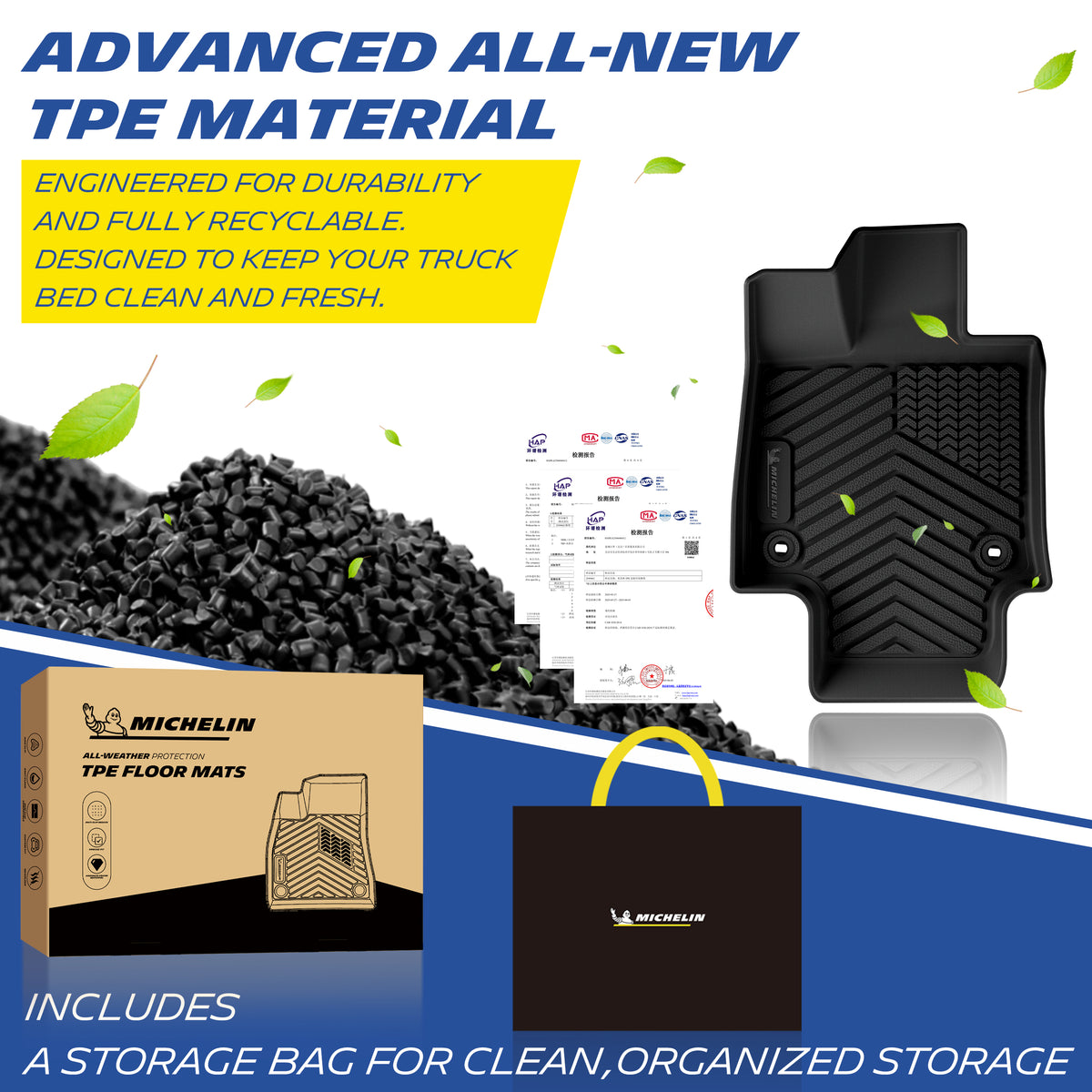 Michelin all-weather TPE floor mats, made from advanced all-new TPE material, engineered for durability and fully recyclable, maintains clean fresh interior, all-weather protection, includes a storage bag for clean organized storage.